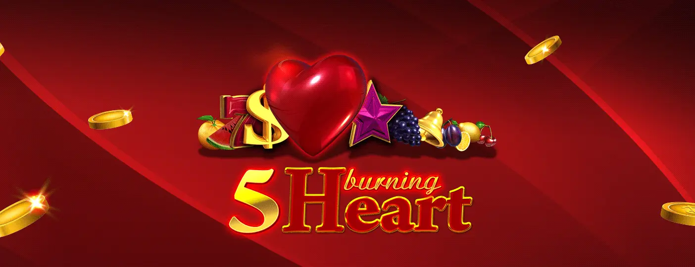 5 Burning Heart