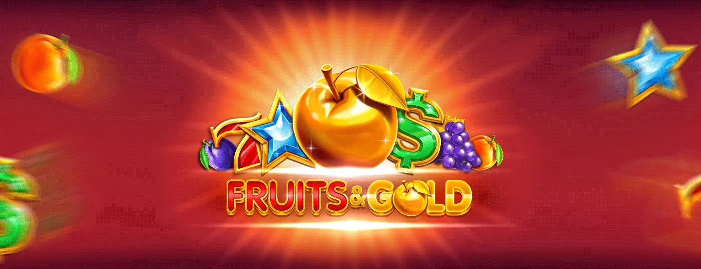 Fruits & Gold