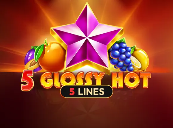 5 Glossy Hot