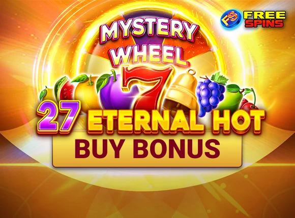 27 Eternal Hot Buy Bonus