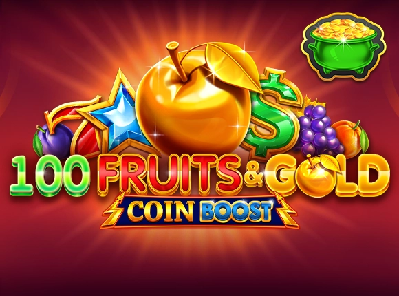 100 Fruits & Gold Coin Boost