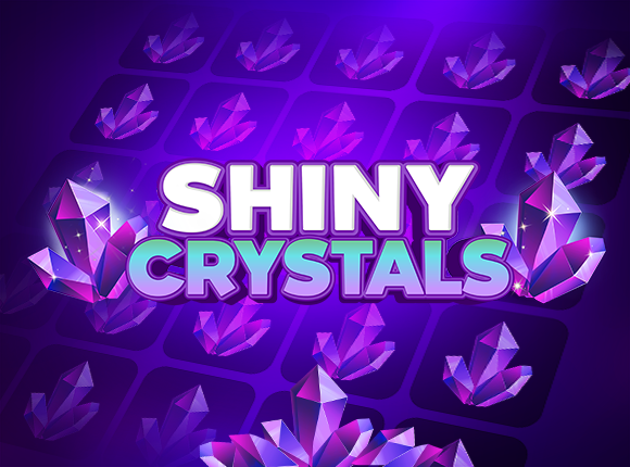 Shiny Crystals